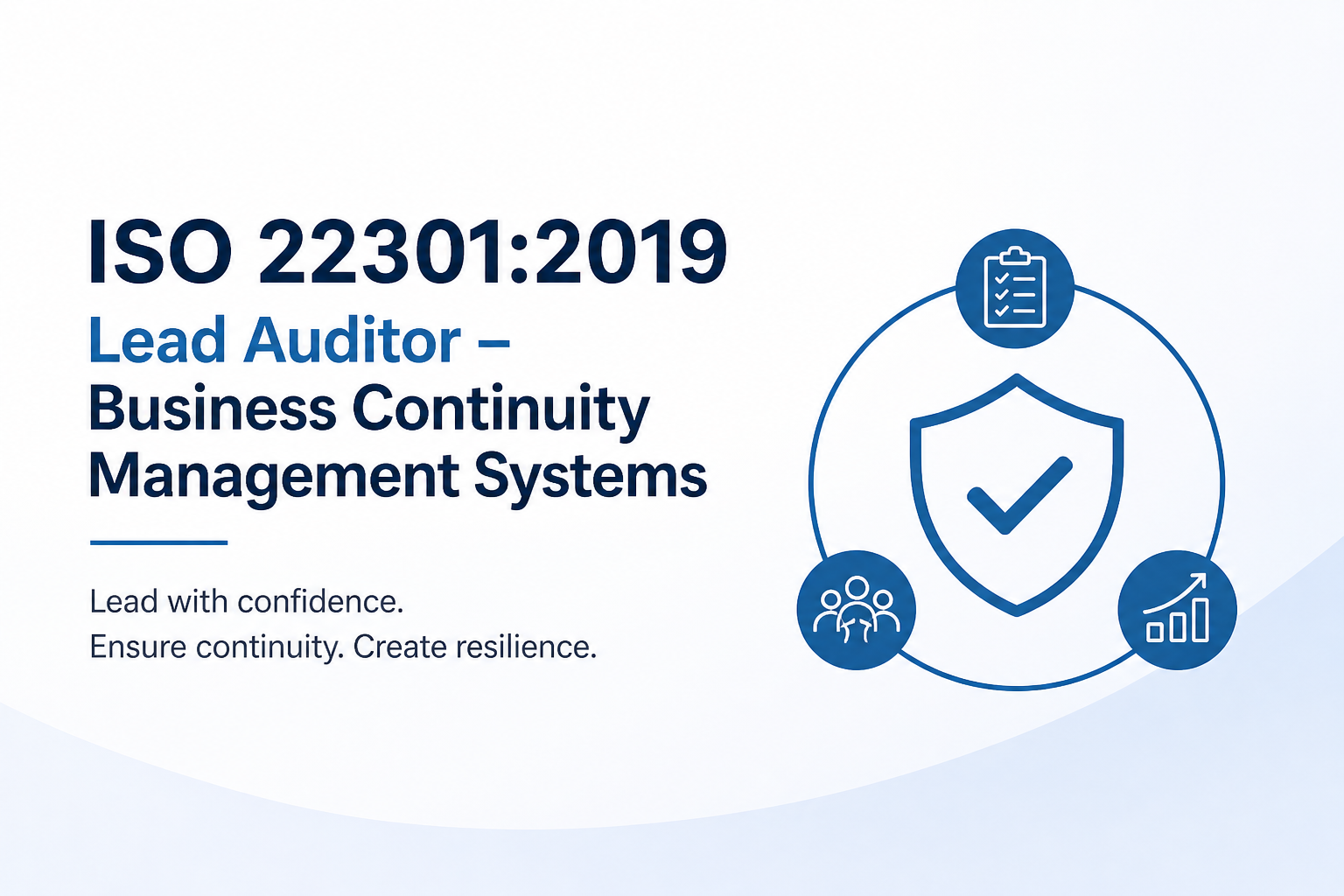 ISO 22301:2019 Lead Auditor – Business Continuity Management Systems